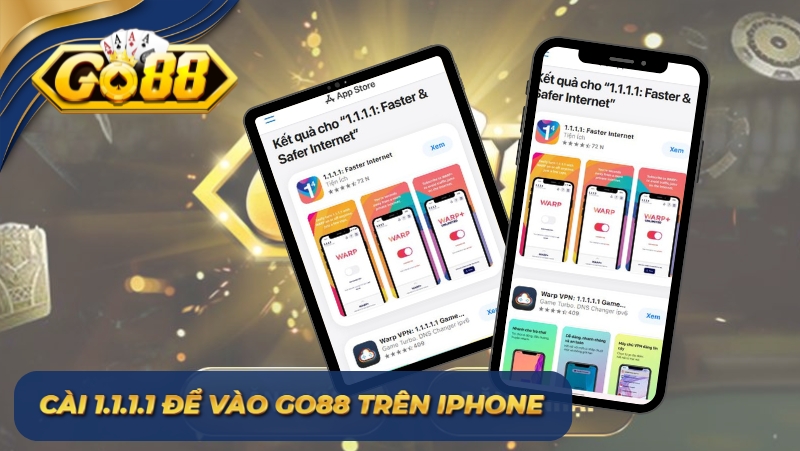 cài 1.1.1.1 để vào GO88 Trên iPhone